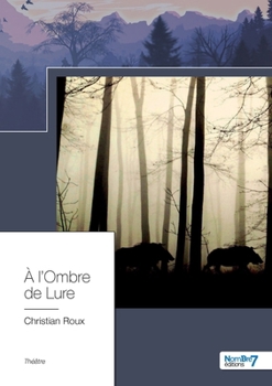 Paperback À l'Ombre de Lure [French] Book