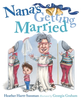 Hardcover Nana's Getting Married Book