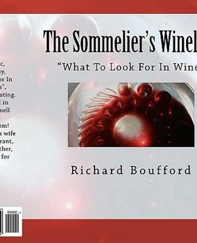 Paperback The Sommelier's Wineline: What To Look For In Wine Book