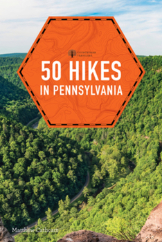 Paperback 50 Hikes in Pennsylvania Book