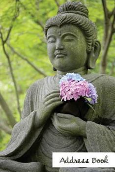 Address Book.: (Flower Edition Vol. E68) Buddha Flower Design Glossy And Soft Cover, Large Print, Font, 6" x 9" For Contacts, Address