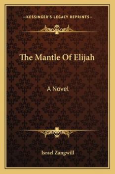Paperback The Mantle Of Elijah Book