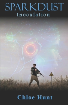 Paperback Sparkdust: Inoculation Book