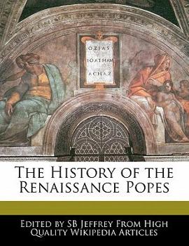 Paperback The History of the Renaissance Popes Book