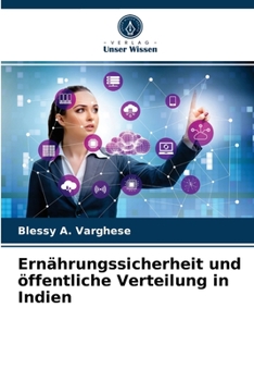Paperback Ernährungssicherheit und öffentliche Verteilung in Indien [German] Book