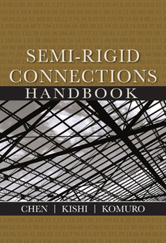 Hardcover Semi-Rigid Connections Handbook Book