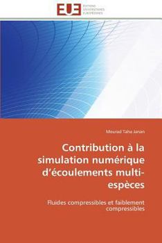 Paperback Contribution À La Simulation Numérique D Écoulements Multi-Espèces [French] Book