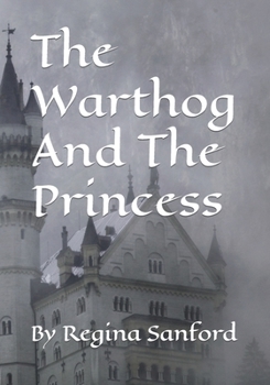 Paperback The Warthog And The Princess Book