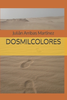 Paperback Dosmilcolores [Spanish] Book