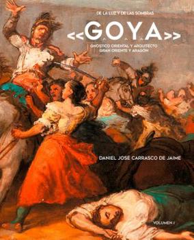 Hardcover de la Luz Y de Las Sombras: Goya [Spanish] Book
