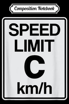 Composition Notebook: Speed Limit is Light Speed for Engineers and Nerds Journal/Notebook Blank Lined Ruled 6x9 100 Pages