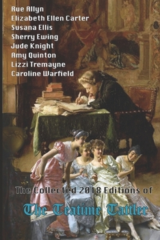 Paperback The Collected 2018 Editions of The Teatime Tattler Book