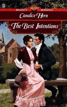 The Best Intentions - Book #2 of the Country House Party