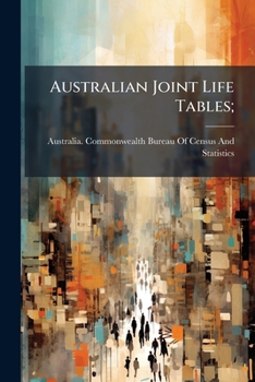 Paperback Australian Joint Life Tables; Book
