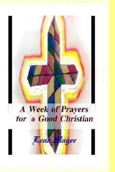 Paperback A Week of Prayers for a Good Christian Book
