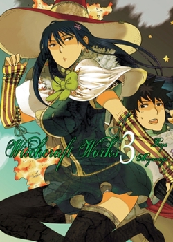 Witchcraft Works, Vol. 3 - Book #3 of the Witchcraft Works