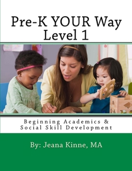 Paperback Pre-K YOUR Way Level 1: Beginning Academics Book