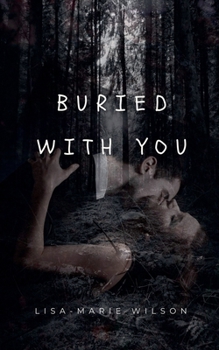 Buried With You