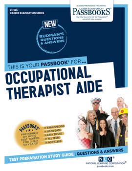 Paperback Occupational Therapist Aide (C-1380): Passbooks Study Guide Volume 1380 Book