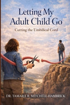 Paperback Letting My Adult Child Go [Large Print] Book