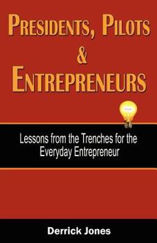 Paperback Presidents, Pilots & Entrepreneurs Book