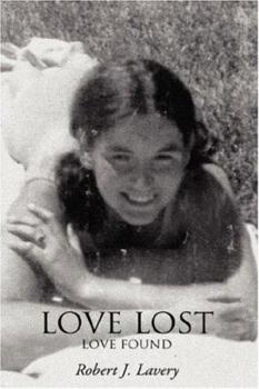 Hardcover Love Lost: Love Found Book