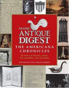 Paperback Maine Antique Digest the Americana Chronicles Book
