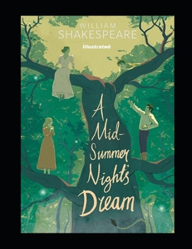 Paperback A Midsummer Night's Dream Illustrated Book
