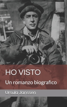 Paperback Ho visto: Un romanzo biografico [Italian] Book