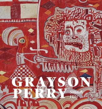 Paperback Grayson Perry: Smash Hits Book