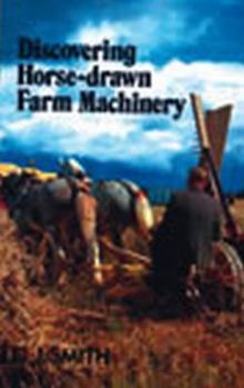 Paperback Discovering Horse Drawn Farm Machinery (Shire Discovering) Book