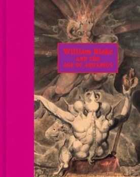 Hardcover William Blake and the Age of Aquarius Book