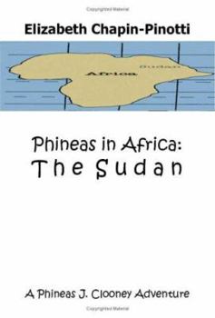 Phineas in Africa: The Sudan