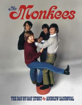 Paperback The Monkees: The Day-By-Day Story Book