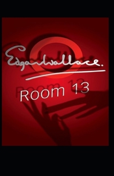 Room 13 Original: Illustrated Edition