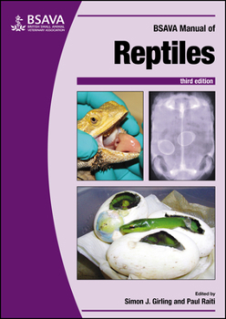 BSAVA Manual of Reptiles (British Small Animal Veterinary Association)