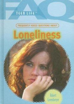 Library Binding Frequently Asked Questions about Loneliness Book