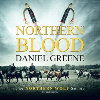 Northern Blood - Book #3 of the Northern Wolf