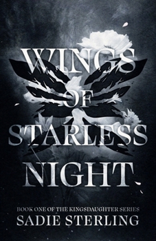 Paperback Wings of Starless Night (Kingsdaughter) Book
