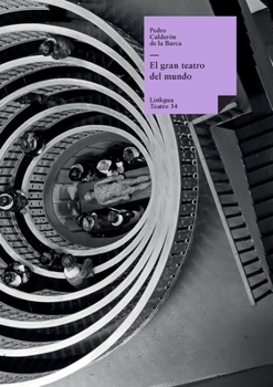 El Gran Teatro del Mundo
