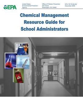 Paperback Chemical Management Resource Guide for School Administrators Book
