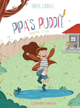 Hardcover Pipa's Puddle: Sharing is fun Book