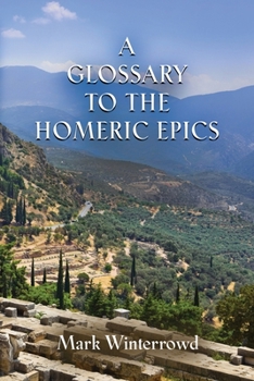 Paperback A Glossary to the Homeric Epics Book