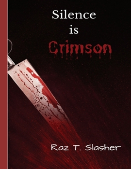 Paperback Silence is Crimson Book