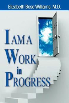 Paperback I Am a Work in Progress Book