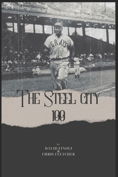 Paperback The Steel City 100 Book