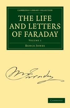 Paperback The Life and Letters of Faraday - Volume 1 Book
