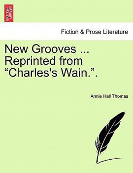 Paperback New Grooves ... Reprinted from "Charles's Wain.." Book