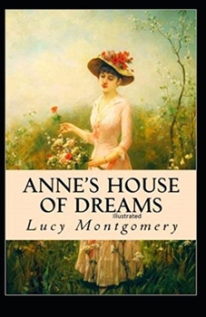 Paperback Anne's House of Dreams Illustrated Book