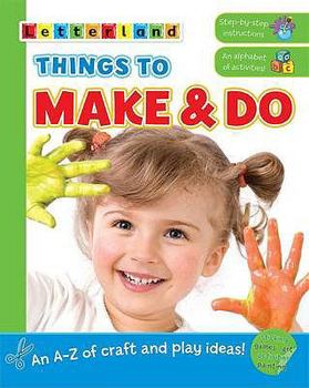 Hardcover Things to Make and Do Book